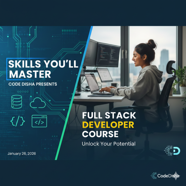 Skills You’ll Master in a Full Stack Developer Course at CodeDisha