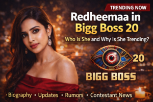 redheemaa bigg boss 20 blog banner by writeforushub.com