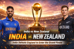 India vs New Zealand Final in Ahmedabad: India Defeats England to Enter the Grand Finale
