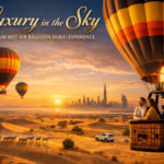 Luxury in the Sky: Premium Hot Air Balloon Dubai Experience